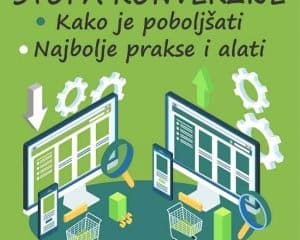 kako-poboljsati-stopu-konverzije-na-sajtu-najbolje-prakse-alati