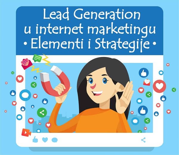 sta-je-lead-generation-u-internet-marketingu sta-je-lead-generation-u-internet-marketingu
