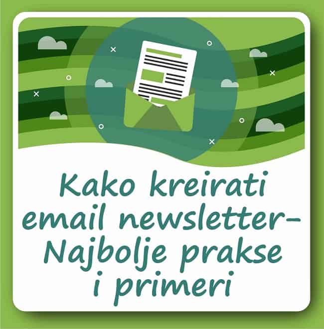 Kako-kreirati-email-newsletter-prakse-primeri Kako-kreirati-email-newsletter-prakse-primeri