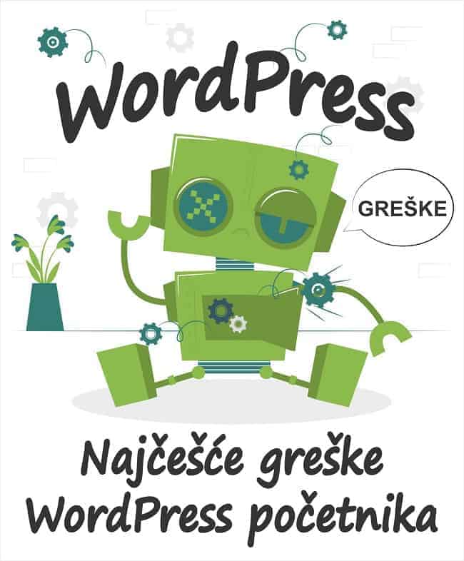 naslovna-slika-28-najcescih-wordpress-gresaka-vodic-za-pocetnike (1) naslovna-slika-28-najcescih-wordpress-gresaka-vodic-za-pocetnike